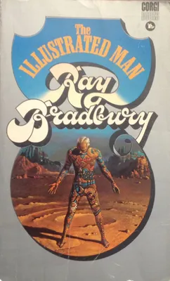 Рэй Брэдбери Человек в картинках в списке 100 лучших книг всех времен