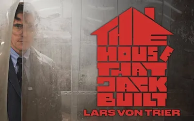 5 уровней понимания «Дома, который построил Джек» — триллера Ларса фон  Триера о серийном убийце | Канобу