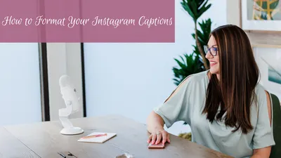 The Best Instagram Video Format And Specifications To Use