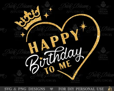 Happy Birthday to Me Svg, for Women, for Girls, Birthday Svg, Birthday Gift  Svg, Girl Birthday Svg, Birthday Shirt Svg, Birthday Party Svg, - Etsy