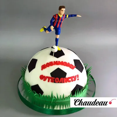 Торт Футбол На День Рождения. Фото и Цена торта для футболиста в Москве
