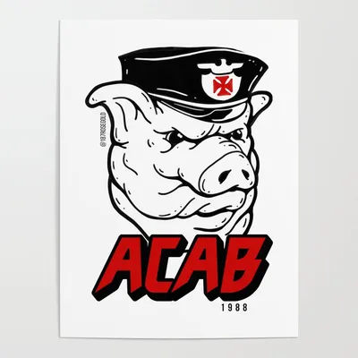 ACAB Poster by 187RoseGold | Society6