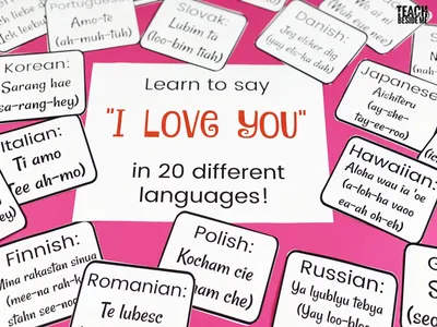 How to Say ''I Love You'' in Many Languages - TeacherVision