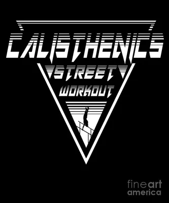 Calisthenics Gym Street Workout Fitness Training Exercise\" Poster for Sale  by TomGiantDesigns | Redbubble