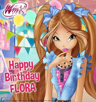 WinxClub #WinxNewsToday Is Flora's Birthday !!!Сегодня Де… | Flickr
