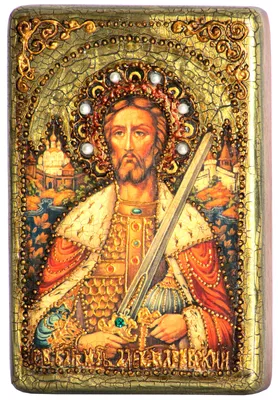 Икона Святой благоверный князь Александр Невский - Коллекция Липецк