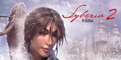 Syberia 2 прохождение игры