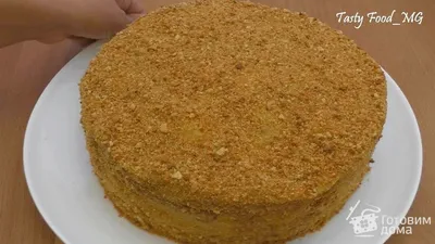Медовый торт \"Рыжик\" - печем домашний тортик | Готовим дома с Натальей  Фишевой. | Дзен